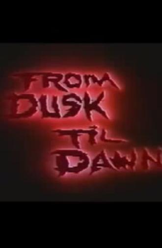 From Dusk Til Dawn (1991)