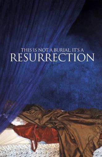 This Is Not a Burial, It’s a Resurrection (2020)