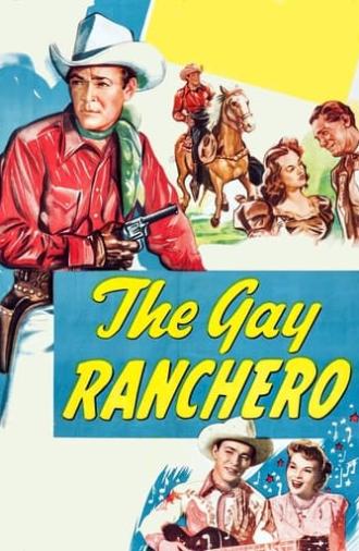 The Gay Ranchero (1948)