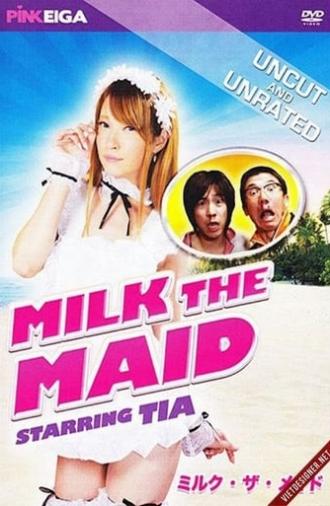 Milk the Maid (2013)