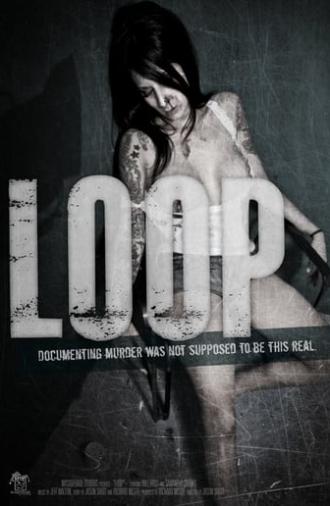 Loop (2012)