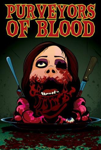 Purveyors Of Blood (2004)