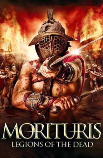 Morituris: Legions Of The Dead (2012)