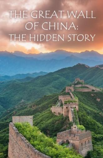 The Great Wall of China: The Hidden Story (2014)