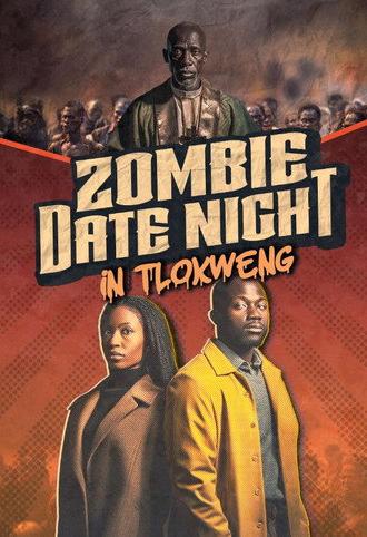 Zombie Date Night in Tlokweng (2023)