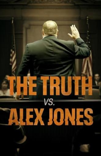 The Truth vs. Alex Jones (2024)