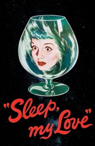 Sleep, My Love (1948)