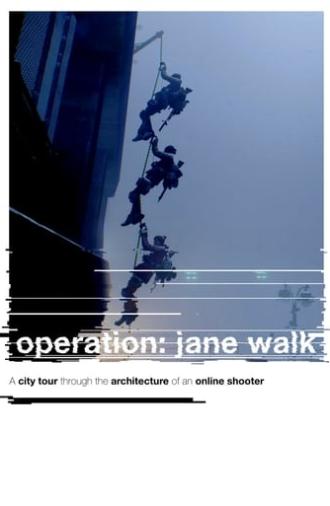 Operation: Jane Walk (2018)