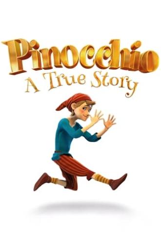 Pinocchio: A True Story (2021)