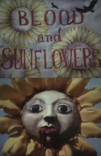 Blood and Sunflowers (1992)