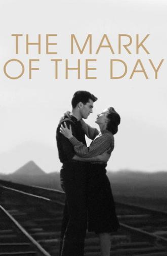 The Mark of the Day (1949)
