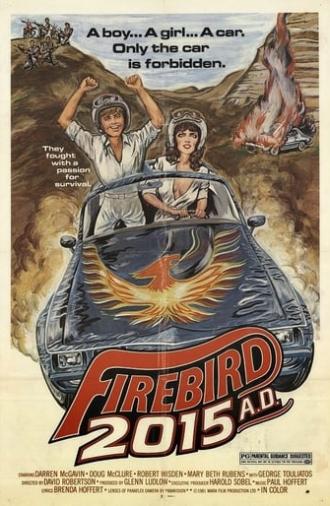 Firebird 2015 A.D. (1981)