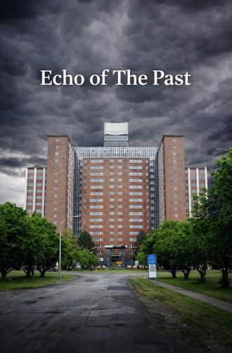 Echo Of The Past: The Terrence Tower (2012)