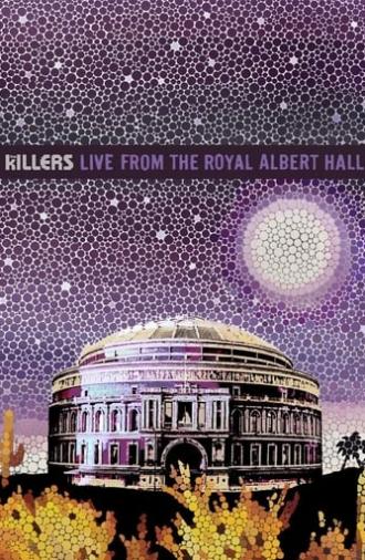 The Killers: Live from the Royal Albert Hall (2009)