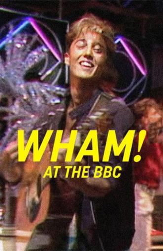 Wham! At the BBC (2024)