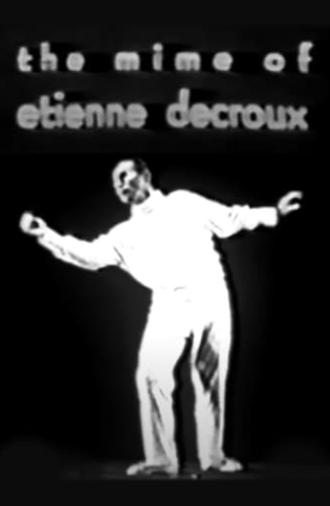 The Mime of Etienne Decroux (1960)