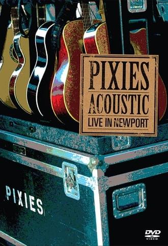 Pixies - Acoustic : Live In Newport (2006)