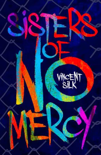 Sisters of No Mercy (2011)