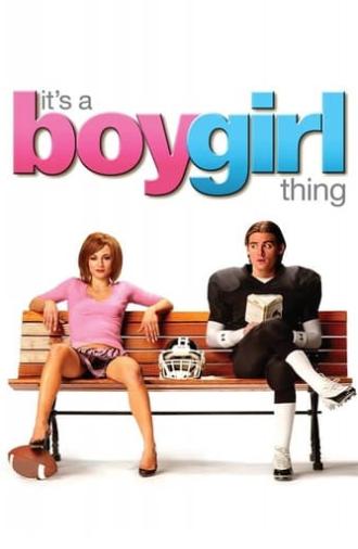 It's a Boy Girl Thing (2006)