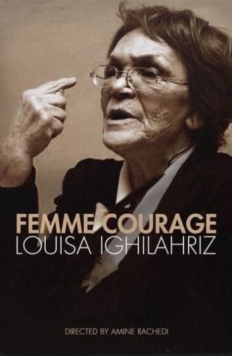 Woman Is Courage (2003)