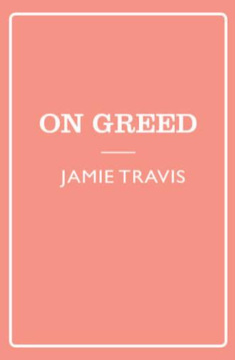 Seven Sins: Greed (2011)