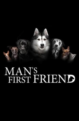 Man's First Friend (2018)