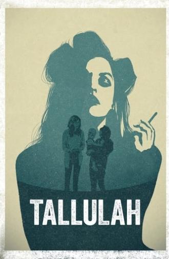 Tallulah (2016)