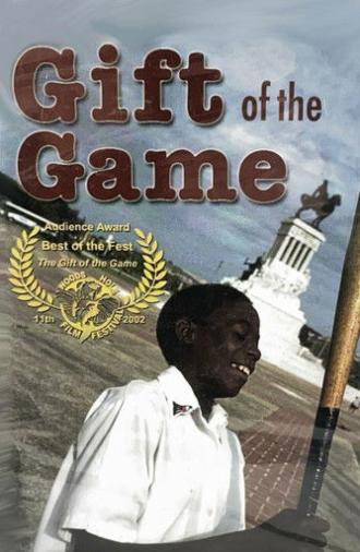 Gift of the Game (2002)