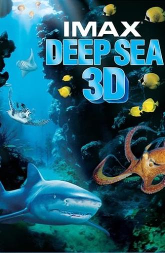 Deep Sea 3D (2006)