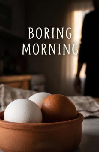 Borıng Mornıng (2024)