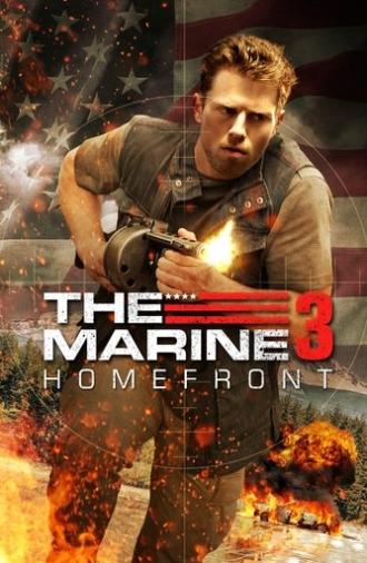 The Marine 3: Homefront (2013)