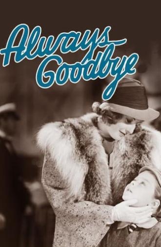 Always Goodbye (1938)