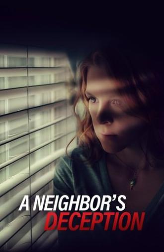 A Neighbor's Deception (2017)