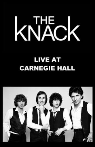 The Knack: Live at Carnegie Hall (1979)