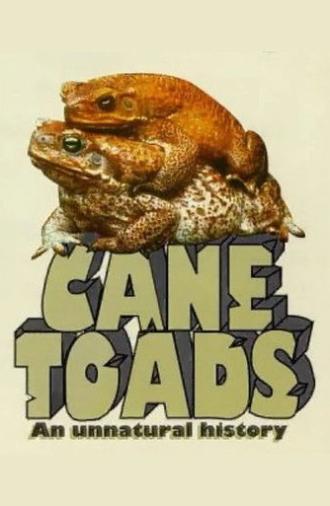 Cane Toads: An Unnatural History (1988)