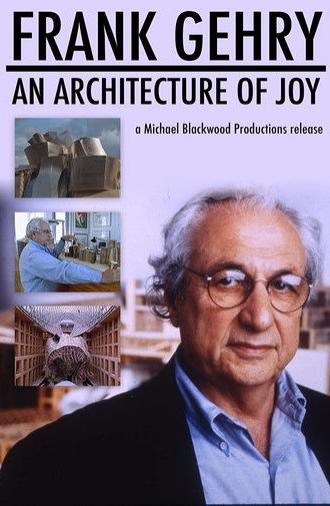 Frank Gehry: An Architecture of Joy (2000)