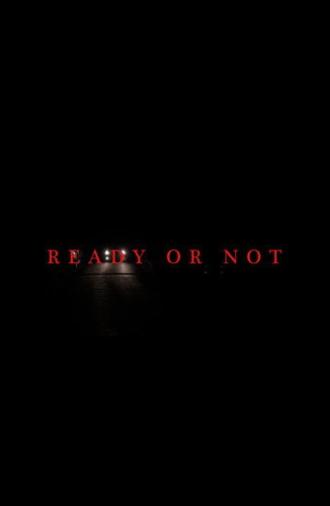 Ready or Not (2026)
