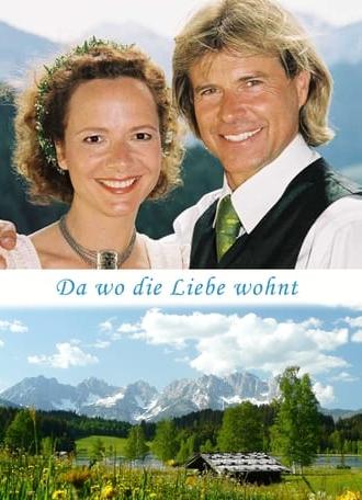 Da wo die Liebe wohnt (2003)