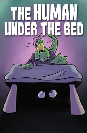 The Human Under the Bed (2024)