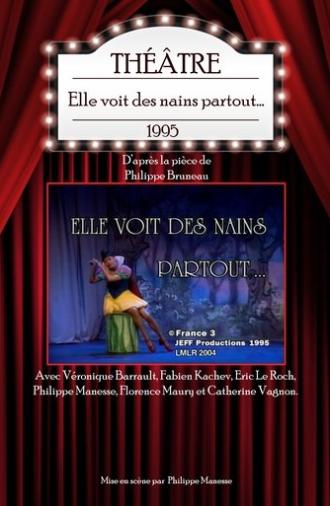 Elle voit des nains partout... (1995)