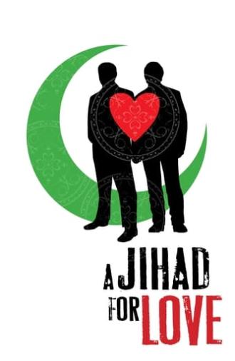 A Jihad for Love (2007)