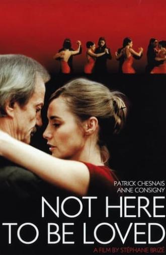 Not Here to Be Loved (2005)