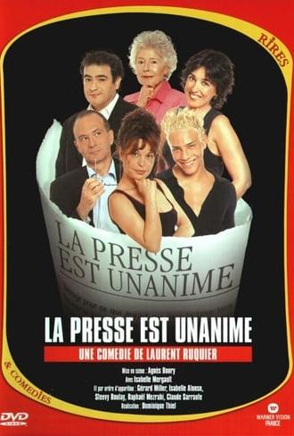 La presse est unanime (2003)