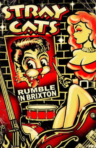 Stray Cats: Rumble in Brixton (2004)