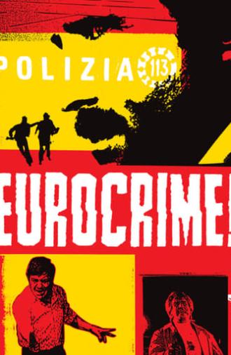 Eurocrime! The Italian Cop and Gangster Films That Ruled the '70s (2012)