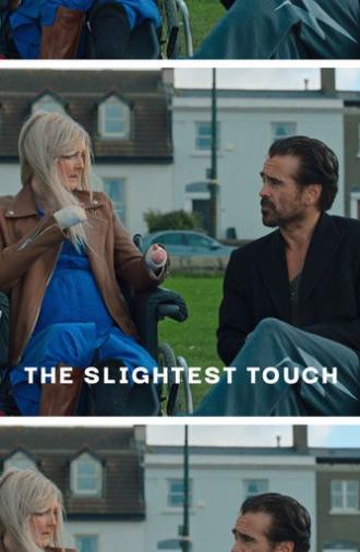 The Slightest Touch (2026)