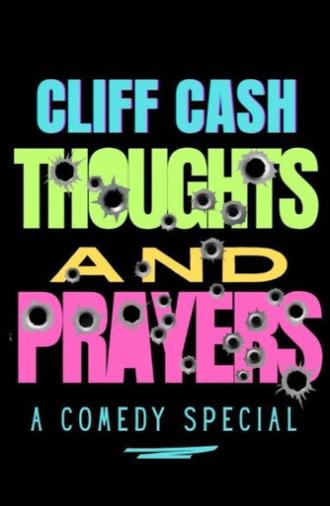 Cliff Cash: Thoughts And Prayers (2025)