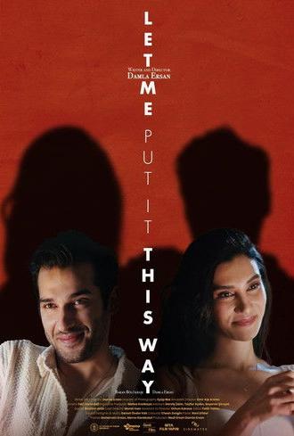 Let Me Put It This Way (2024)