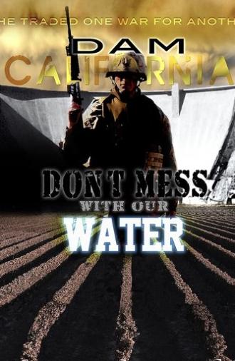 Dam California (2012)