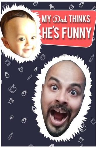 Sorabh Pant : My Dad Thinks He's Funny (2017)